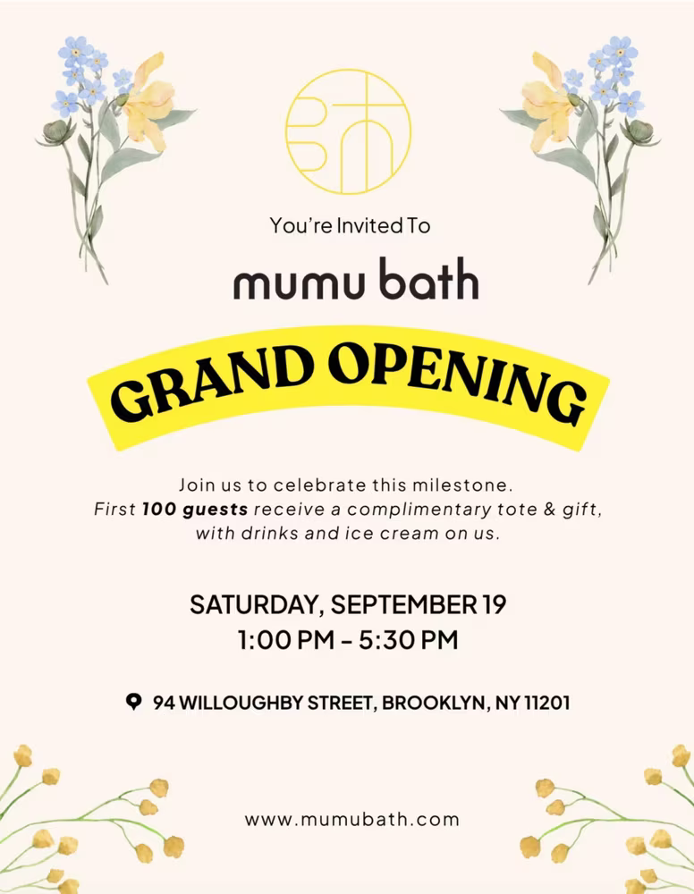 Mumu Bath Grand Opening
