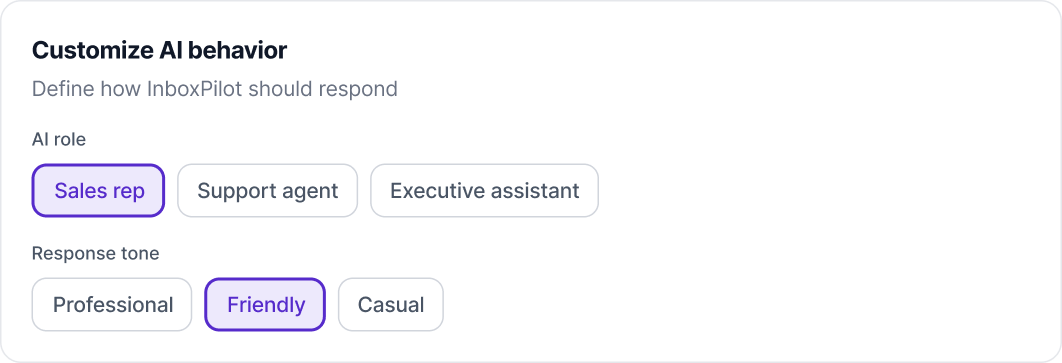 User interface showing options to customize AI behavior with AI role choices: Sales rep selected, Support agent, Executive assistant; and response tone choices: Friendly selected, Professional, Casual.