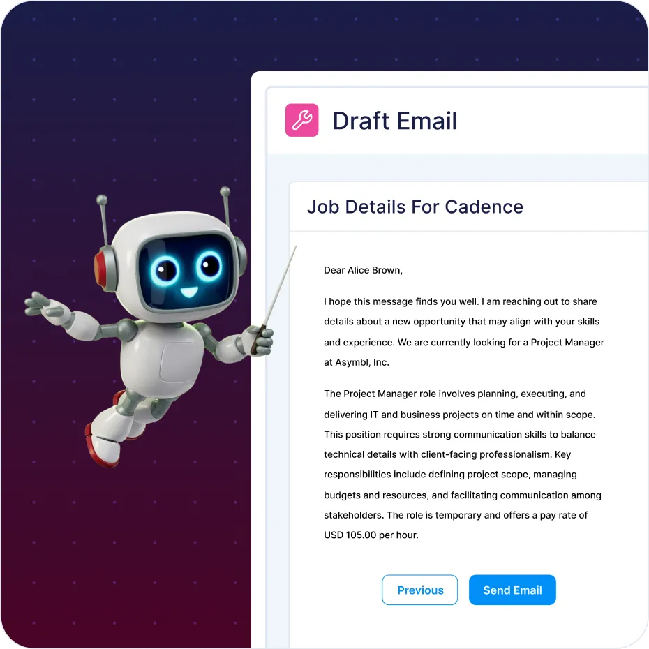 Smiling robot with antennas pointing at a draft email about a Project Manager job opportunity at Asymbl, Inc., showing job details and pay rate.