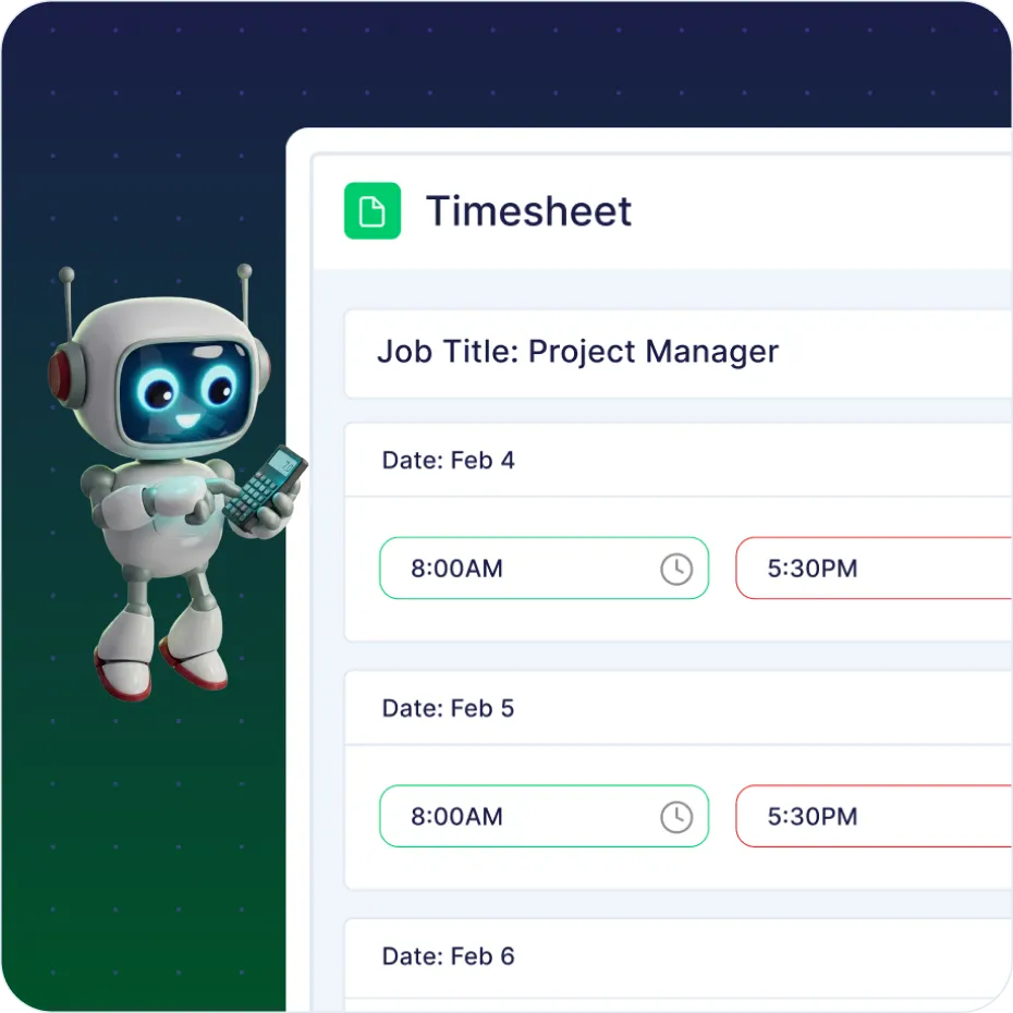 Cartoon robot holding a calculator next to a digital timesheet for a Project Manager with work hours from 8:00 AM to 5:30 PM on dates February 4, 5, and 6.