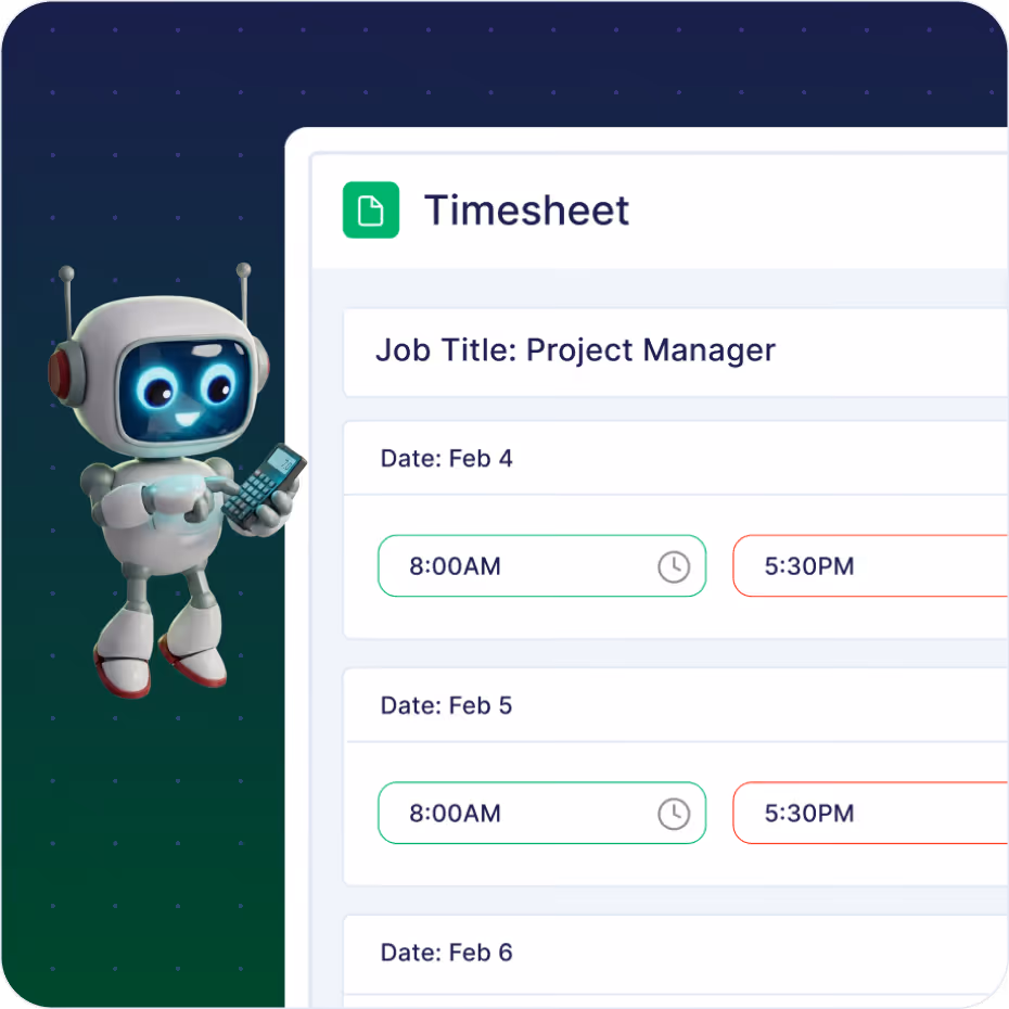 Robot holding a calculator next to a timesheet showing Project Manager job title and work hours from 8:00AM to 5:30PM on February 4, 5, and 6.