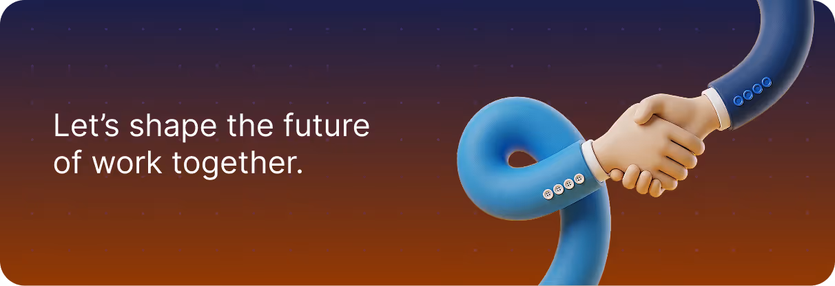 Two flexible arms in business suits shaking hands with the text: Let’s shape the future of work together.