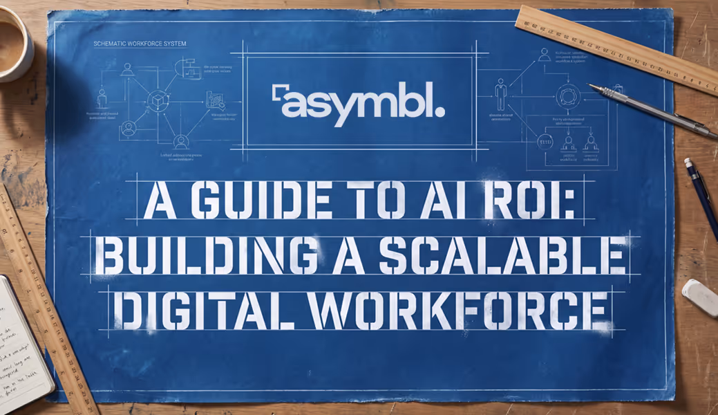 Blueprint on desk with rulers, pen, cup, and notebook titled 'A Guide to AI ROI: Building a Scalable Digital Workforce.'