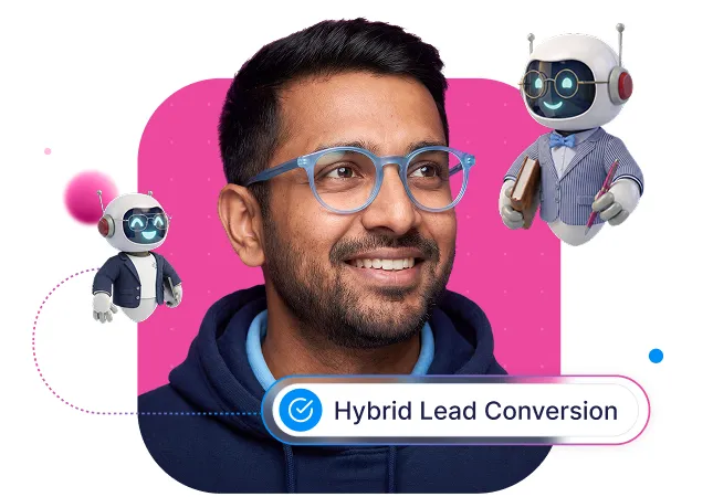 Smiling man with glasses between two cheerful robots with books and pencils, labeled Hybrid Lead Conversion.