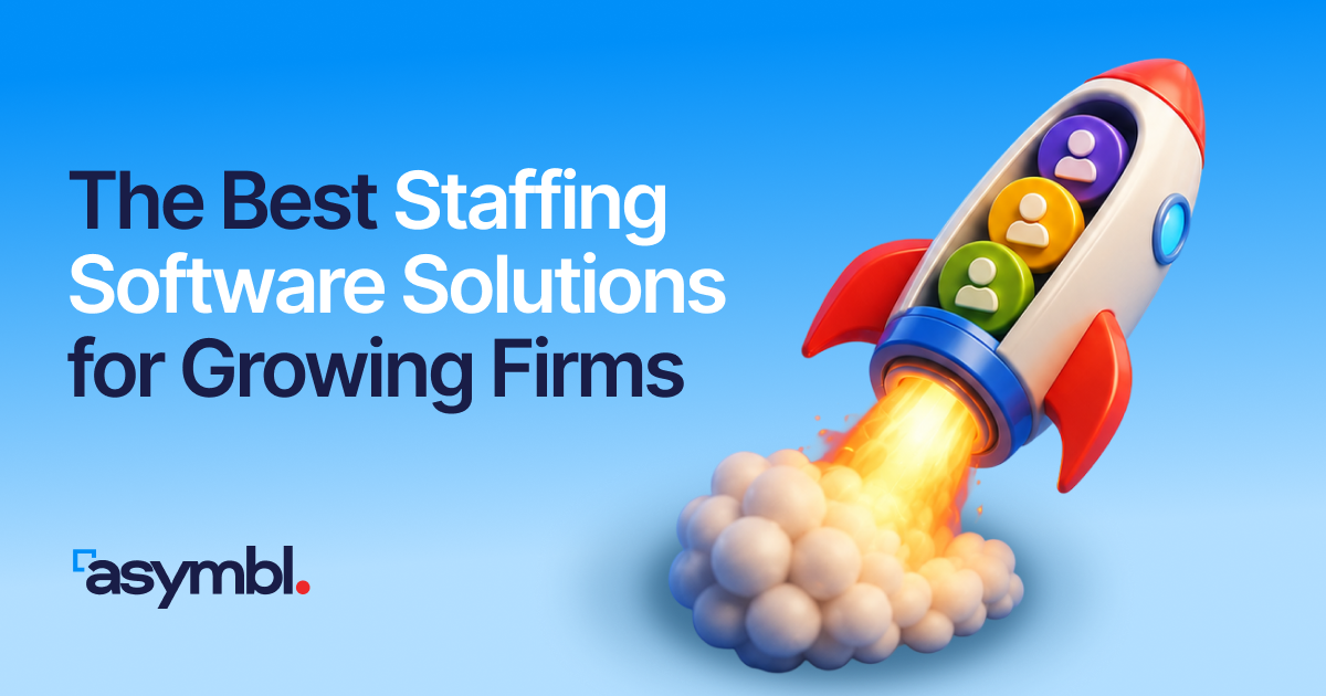 Blog hero image for The Best Staffing Software Solutions for Growing Firms