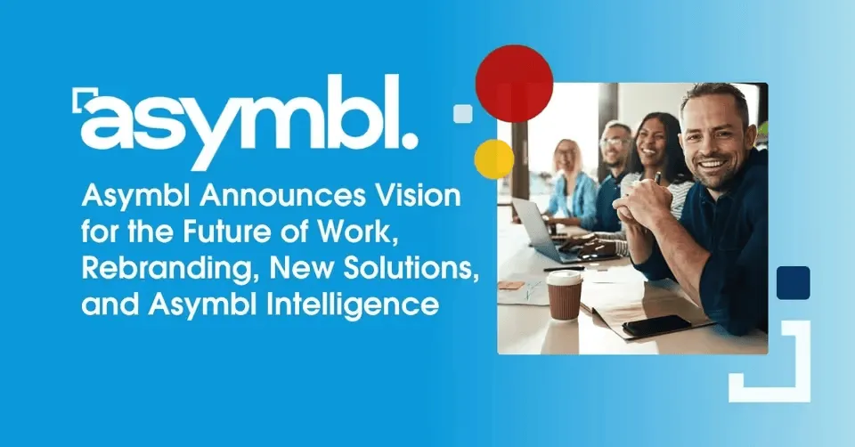 Asymbl Announces Vision for the Future of Work press release image