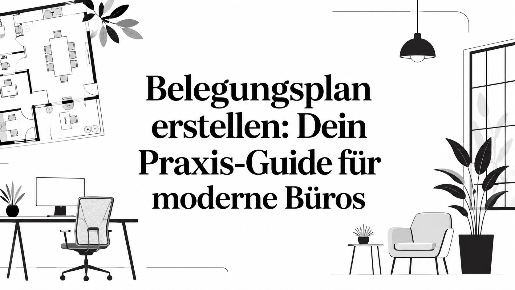 Belegungsplan erstellen: Dein Praxis-Guide für moderne Büros