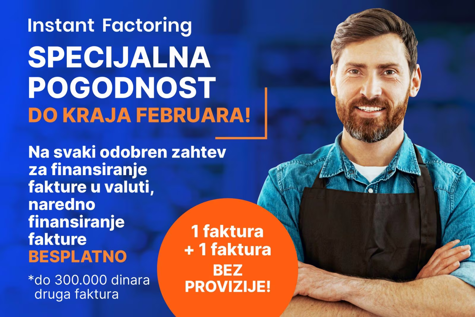 SPECIJALNA POGODNOST DO KRAJA FEBRUARA!
