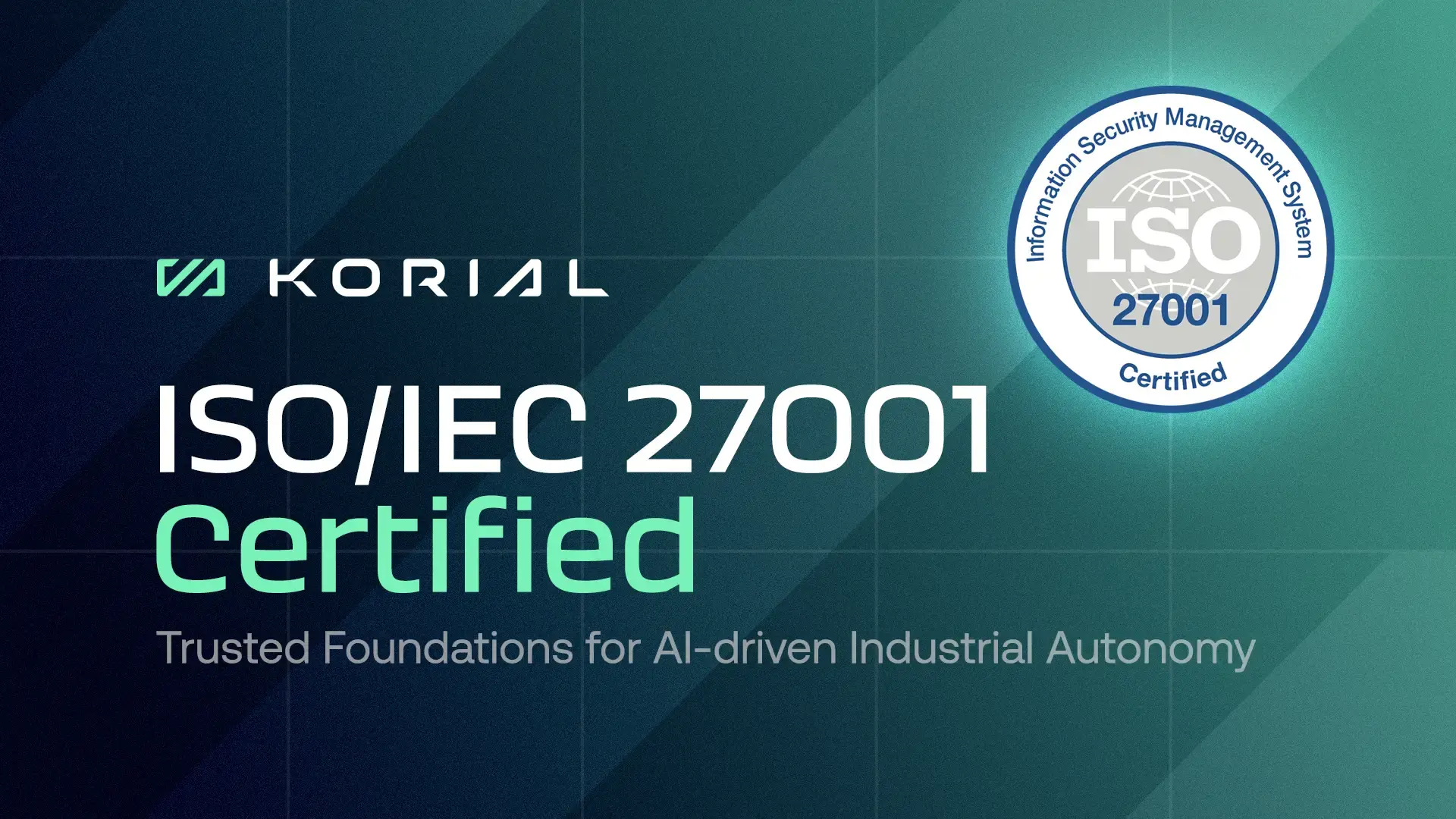 Korial Achieves ISO 27001 Security Certification