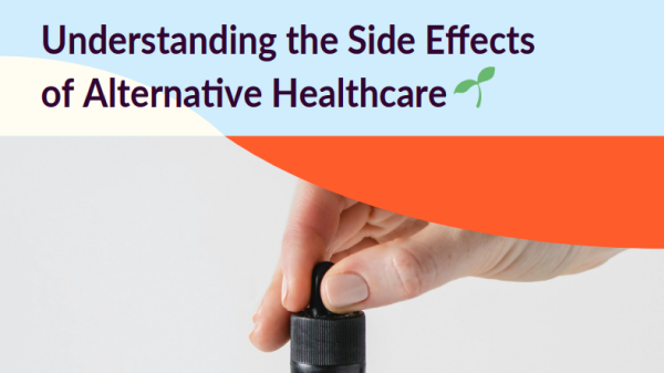 Understanding the Side Effects of Alternative Healthcare Thumbnail