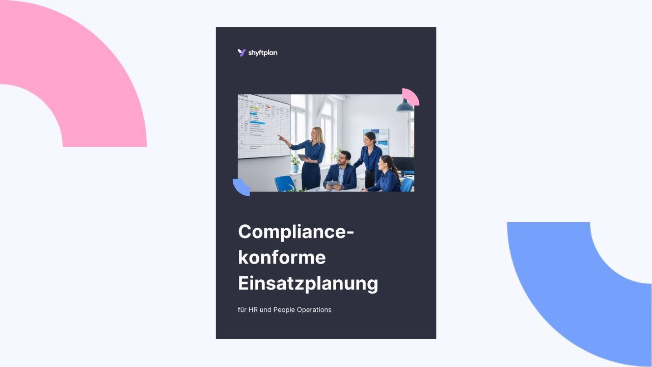 Checkliste: Compliance-konforme Einsatzplanung für HR und People Operations