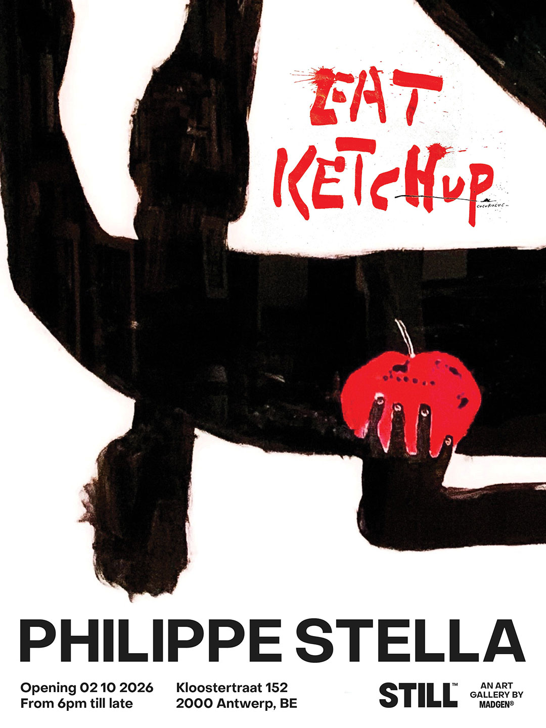 Eat Ketchup, a new exposition from Philippe Stella presented by Still Art Gallery in the Kloosterstraat 152 in Antwerp City