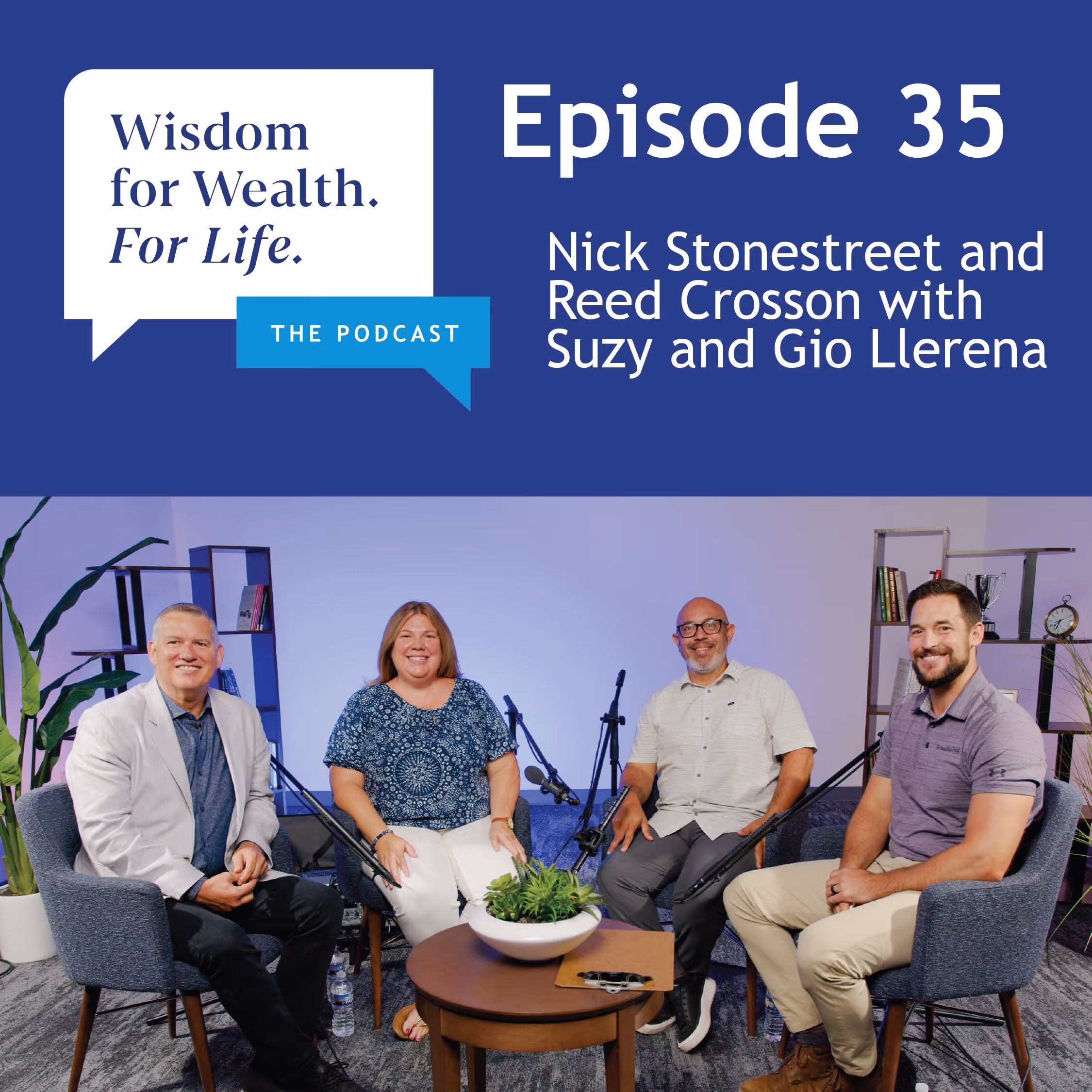 “Wisdom for Wealth. For Life.” Episode 35: Stewarding Marriage as a Professional Athlete