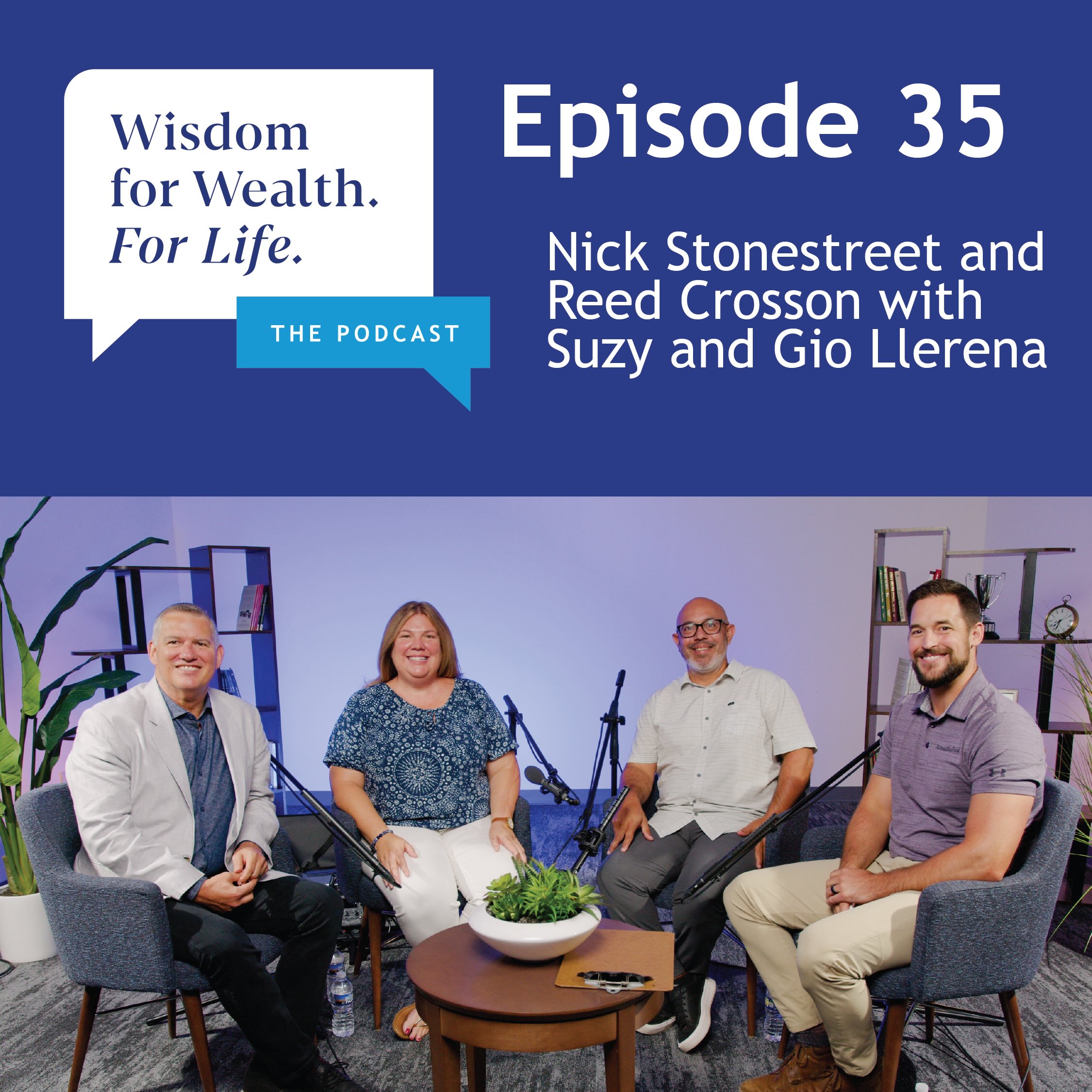 “Wisdom for Wealth. For Life.” Episode 35: Stewarding Marriage as a Professional Athlete