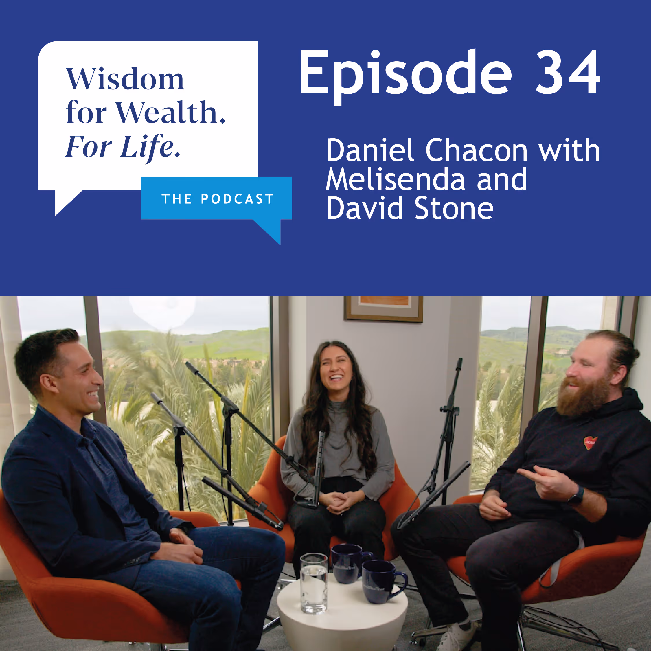 “Wisdom for Wealth. For Life.” Episode 34: Navigating Unexpected Loss and Inheriting an Estate