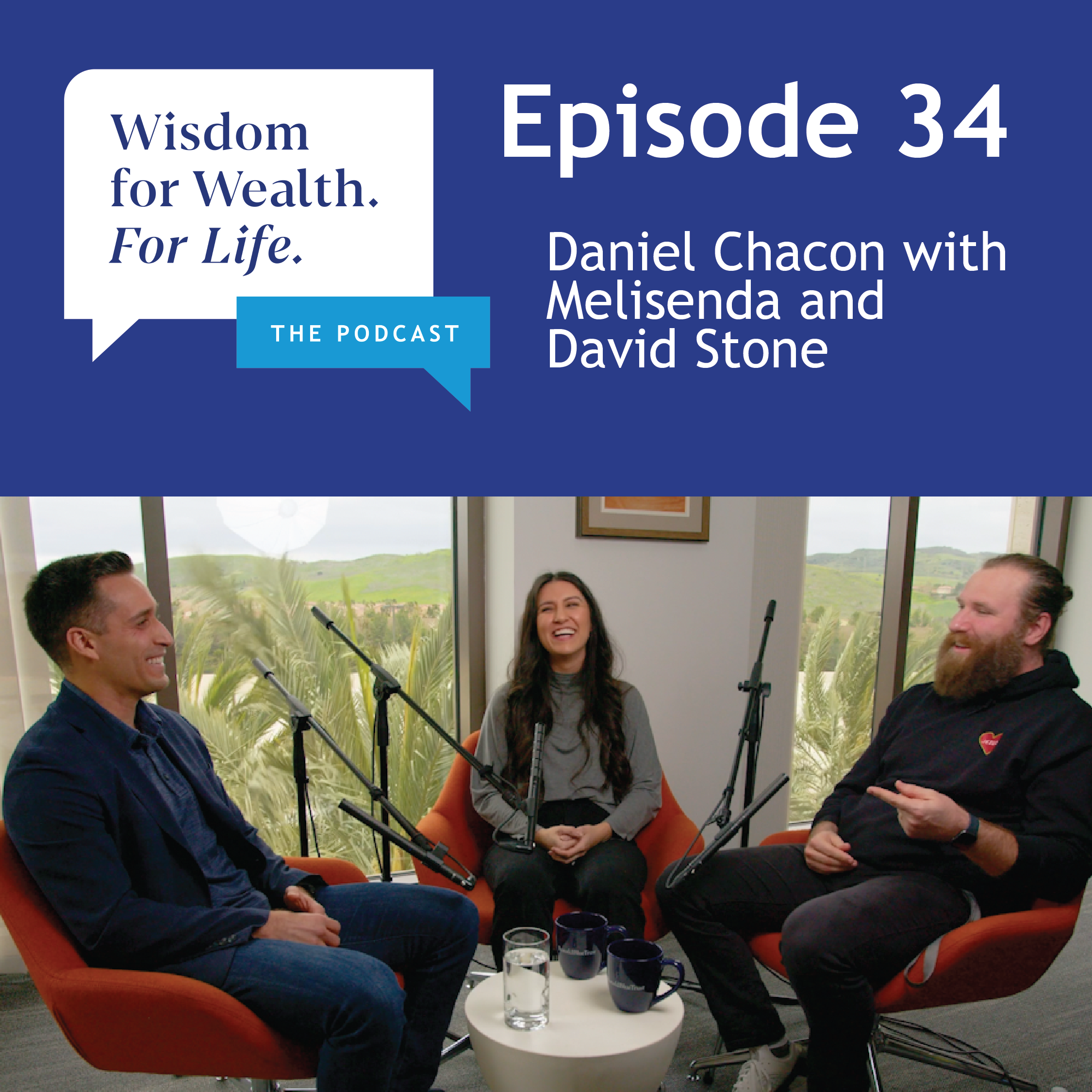 “Wisdom for Wealth. For Life.” Episode 34: Navigating Unexpected Loss and Inheriting an Estate
