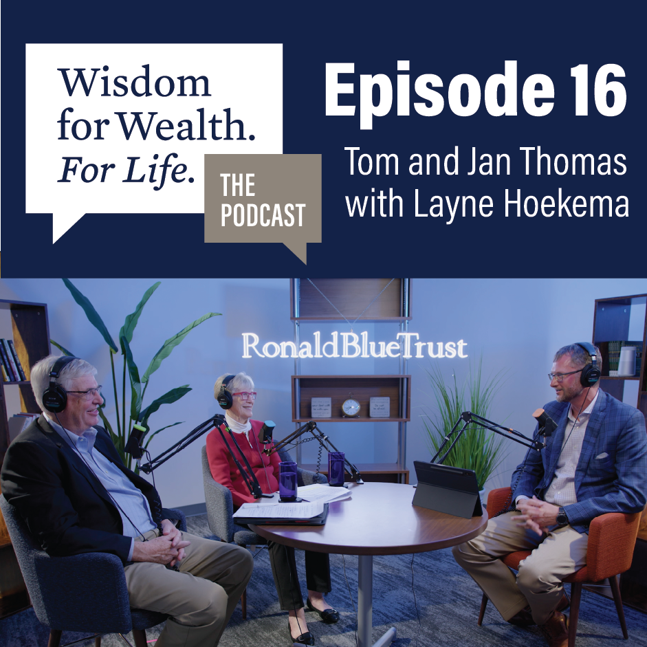 “Wisdom for Wealth. For Life.” Episode 16: How to Have a Fulfilling Retirement