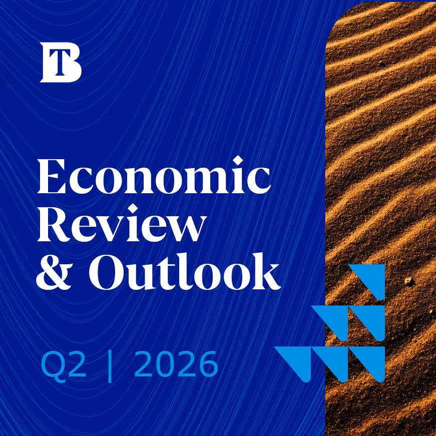 Economic Review & Outlook Second Quarter 2026