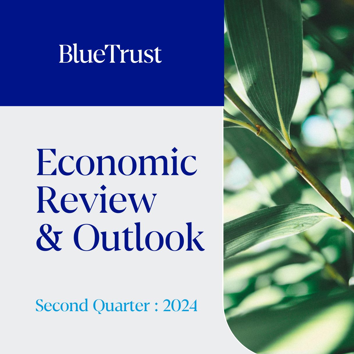 Economic Review & Outlook Second Quarter 2024