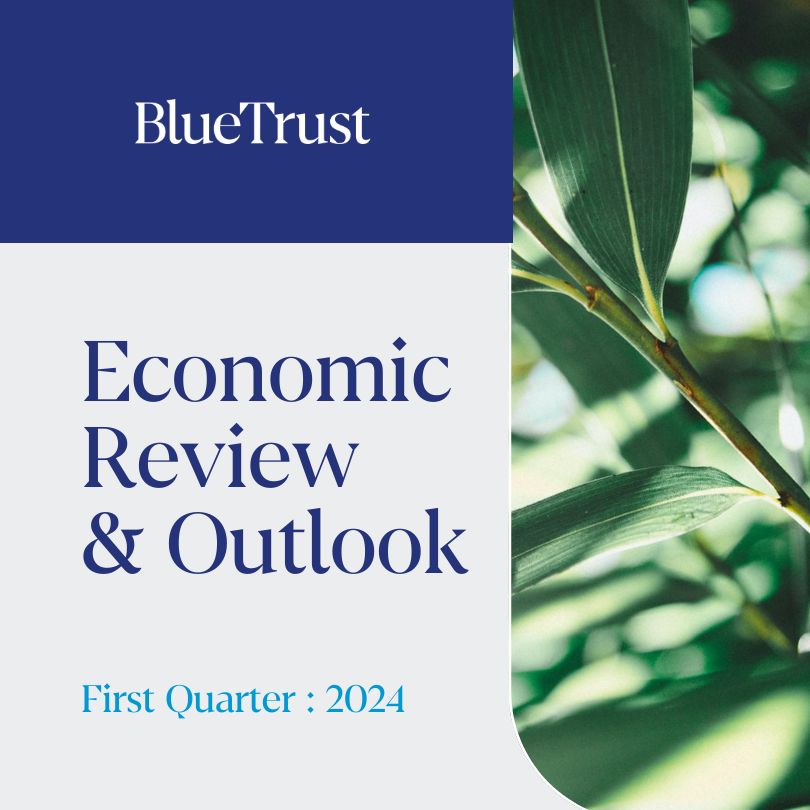 Economic Review & Outlook First Quarter 2024