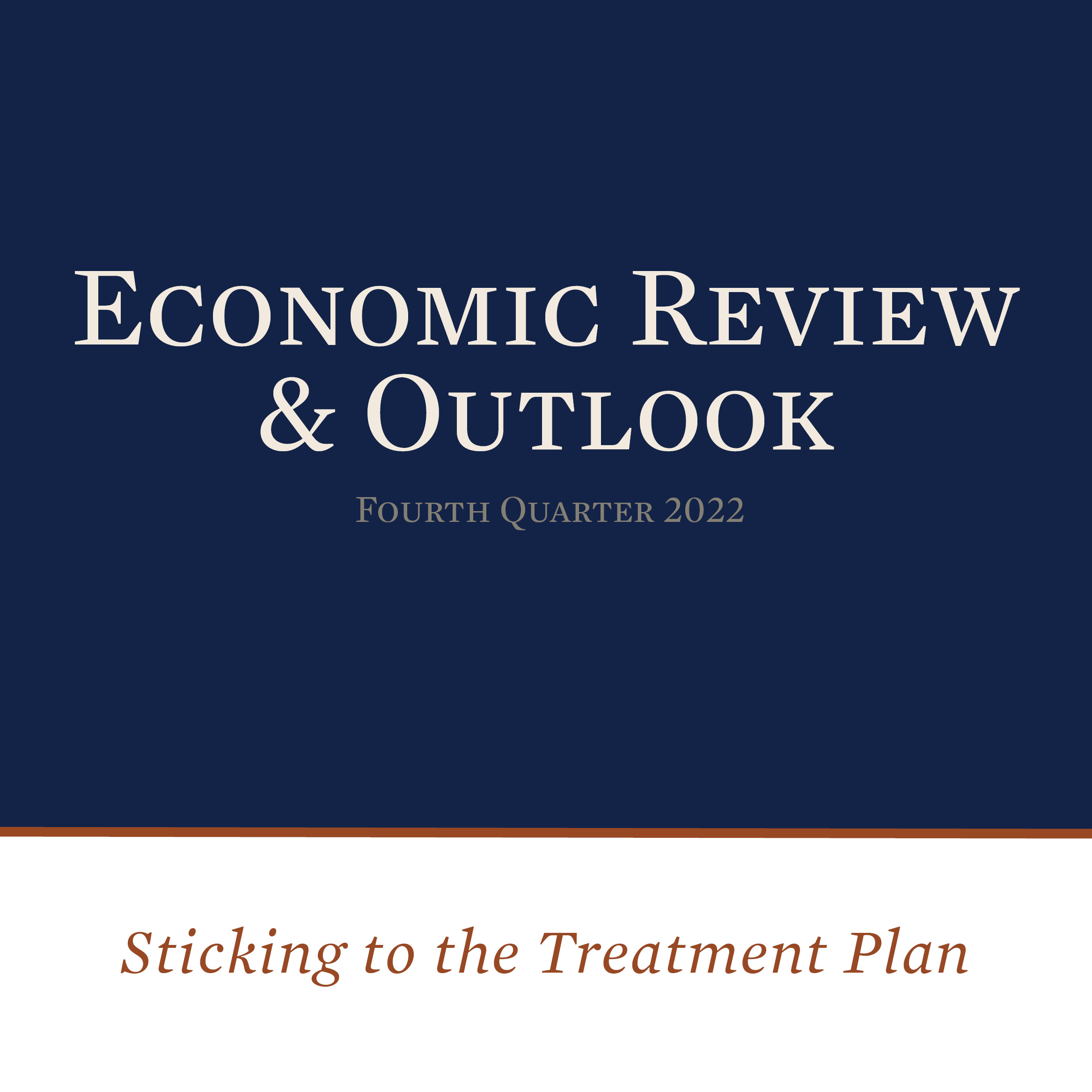 Economic Review & Outlook Fourth Quarter 2022