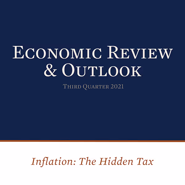 Economic Review & Outlook Third Quarter 2021