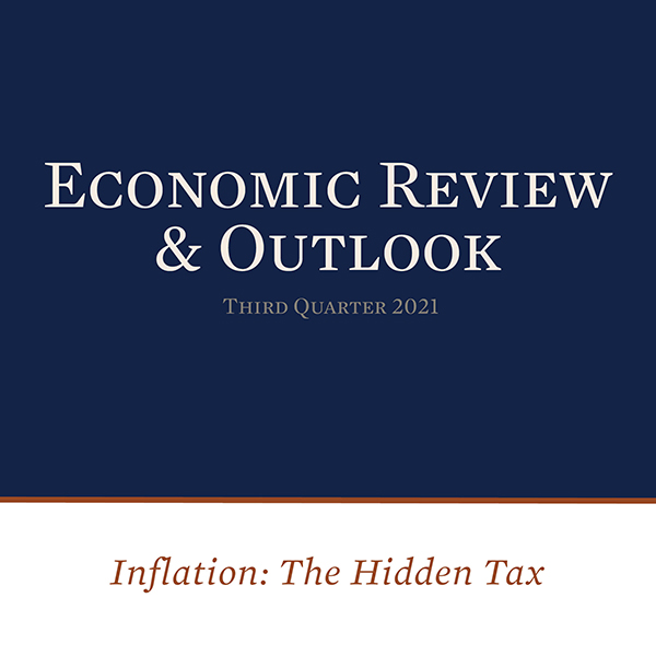 Economic Review & Outlook Third Quarter 2021