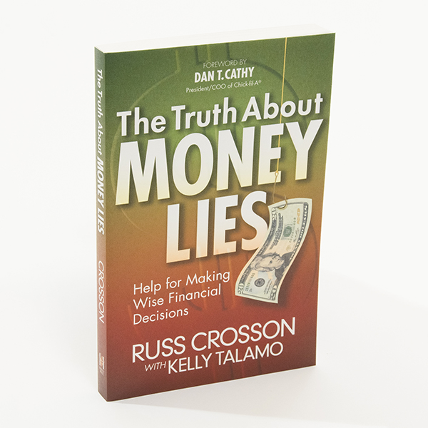 The Truth About Money Lies a book by Russ Crosson