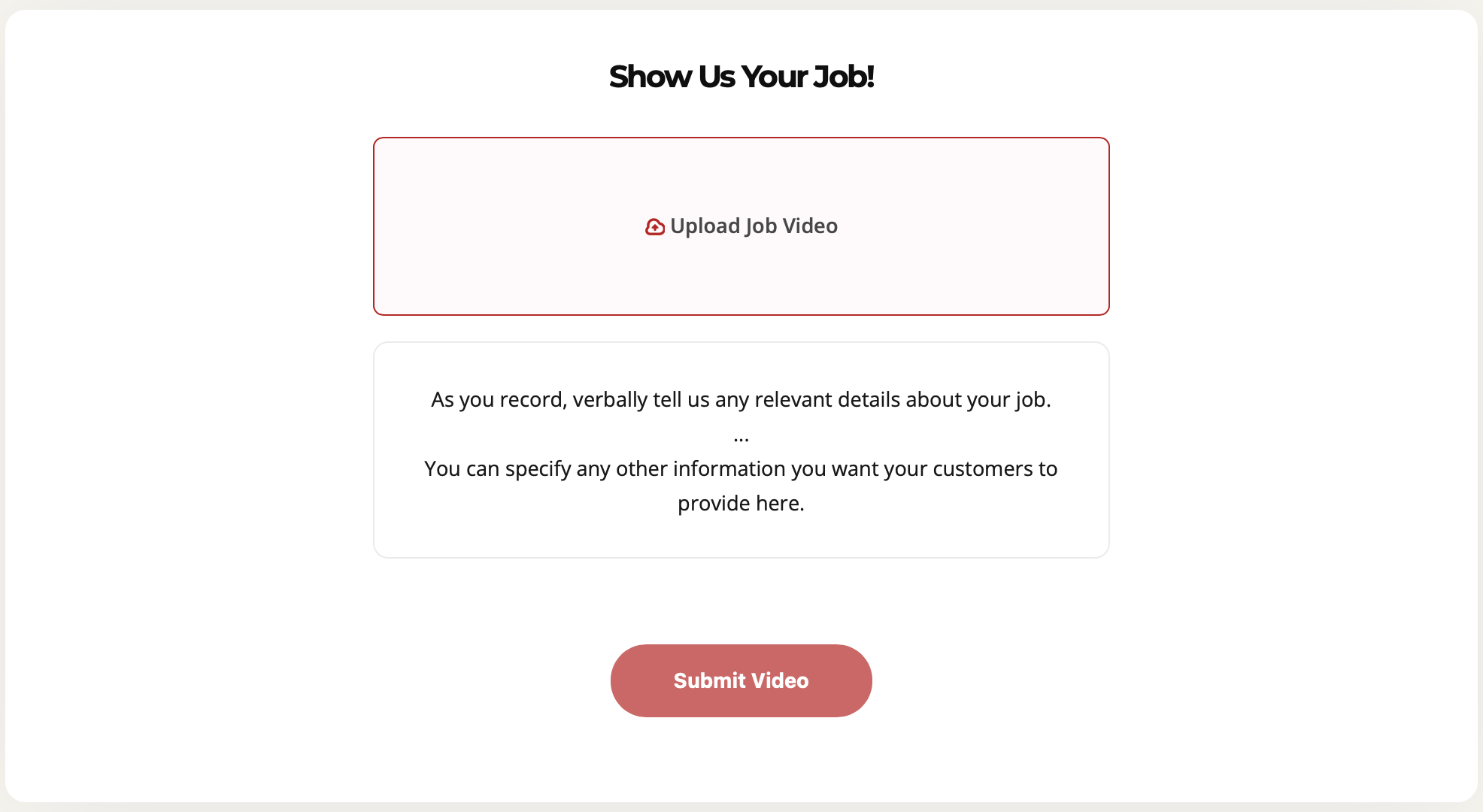 Form asking for additional job details with an upload button labeled 'Upload Job Video', a text box for job description, and a red 'Submit Video' button.
