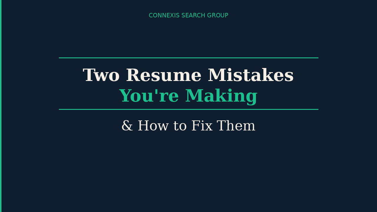 Text graphic titled 'Two Resume Mistakes You're Making & How to Fix Them' with a background of modern glass buildings and a subscribe button.
