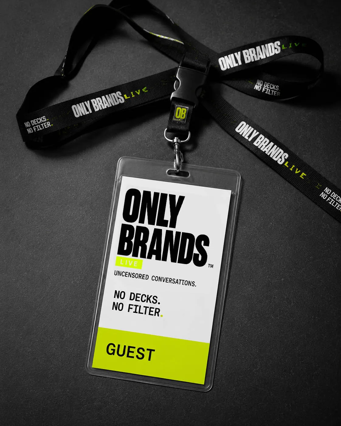 Only Brands Live event guest badge with black lanyard reading 'Only Brands Live' and 'No decks. No filter.'