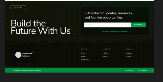 Website footer with 'Build the Future With Us' invitation, newsletter subscription box, Green Nation Collective logo, navigation links, and privacy policy and terms of use links.