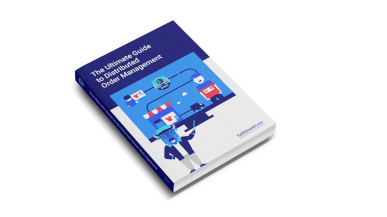 The Ultimate Guide to Distributed Order Management