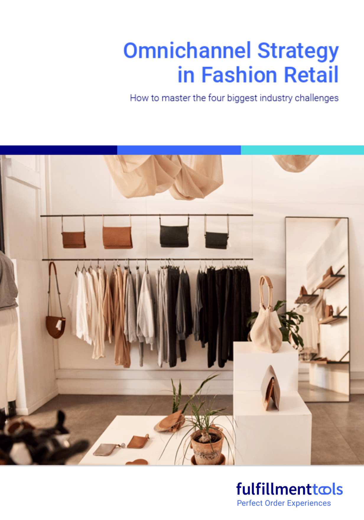 Omnichannel strategy in fashion retail