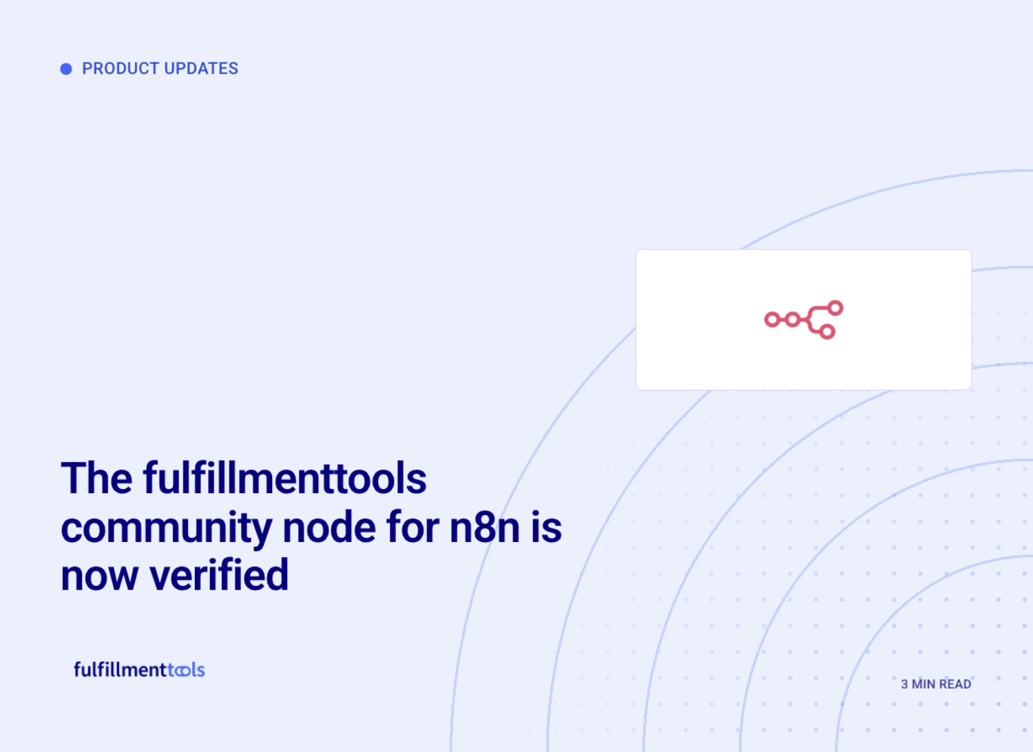 The fulfillmenttools community node for n8n is now verified