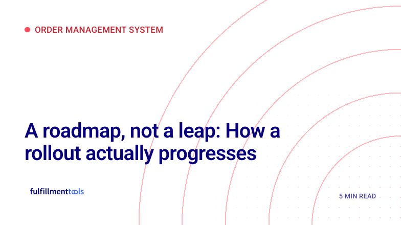A roadmap, not a leap: How a rollout actually progresses