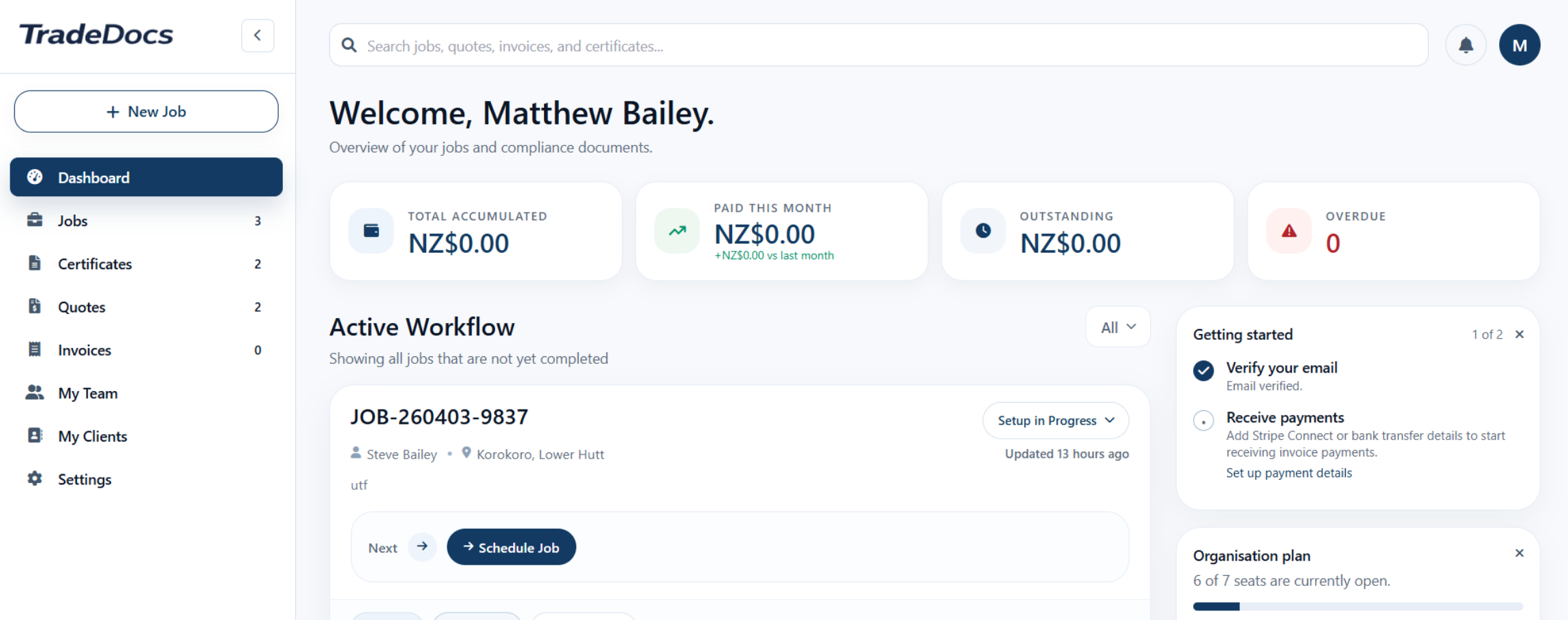 TradeDocs dashboard showing user Matthew Bailey's job summary with zero NZD accumulated, paid, outstanding, and overdue amounts, active workflow job details, and organization plan status.