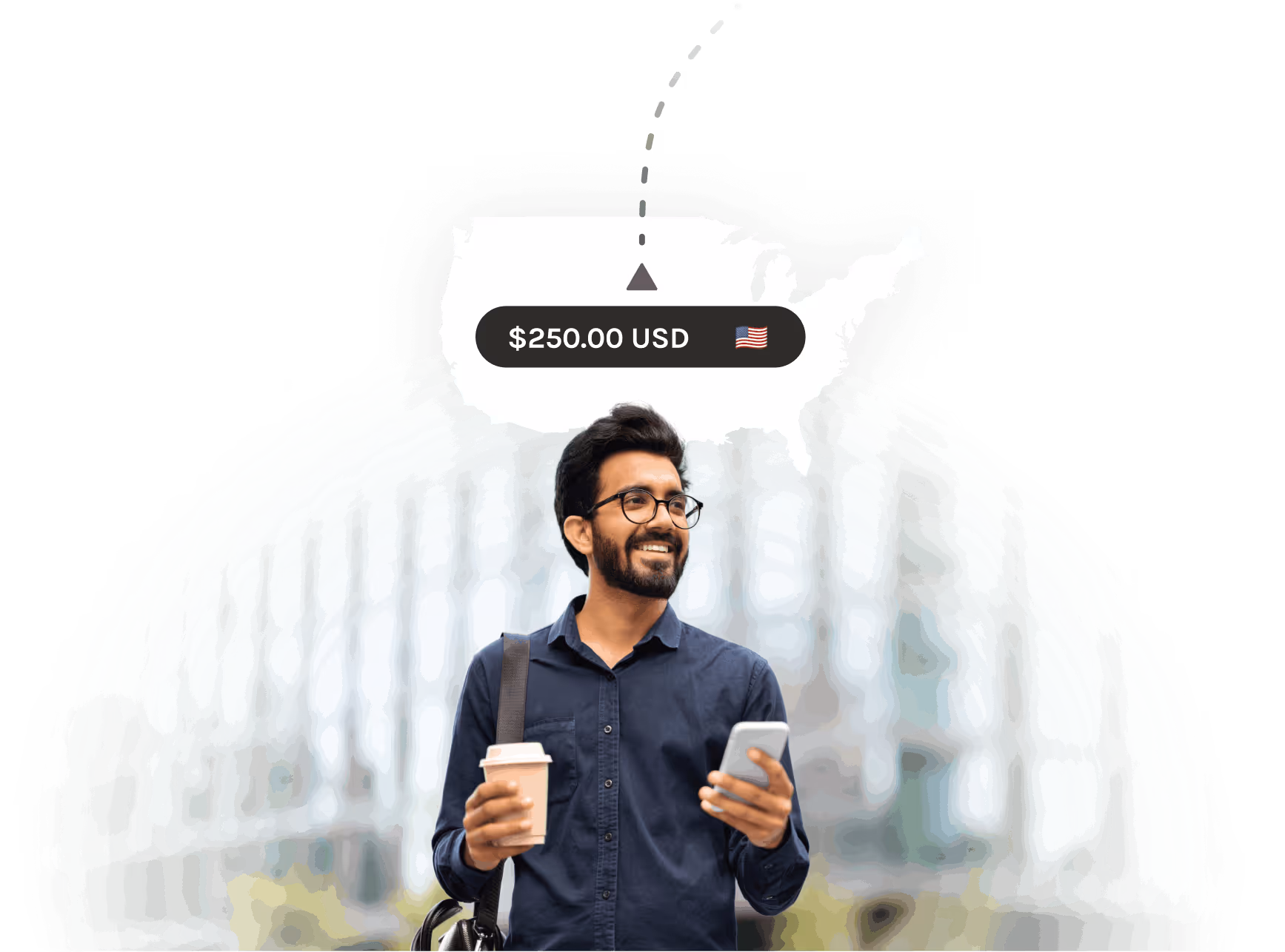 Smiling man with coffee and phone stands in front of a blurred bridge and US map with $250 USD label.