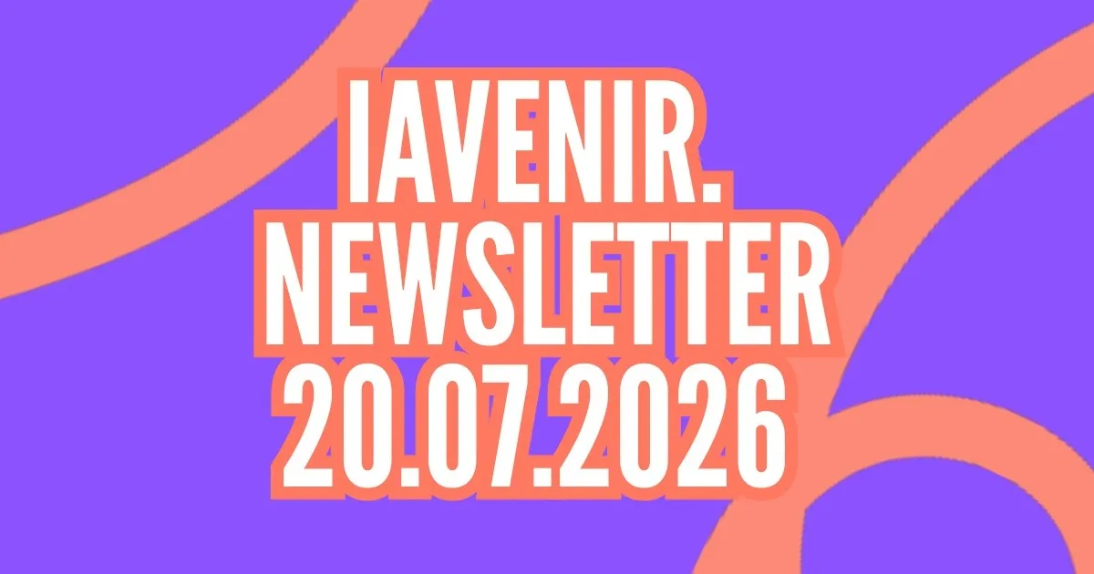 Newsletter IA — 20 juillet 2026 : L'IA se redistribue (Bonsai 27B, Gemini 3.5 Pro, moratoire New York, WAICO, AI Act J-15)