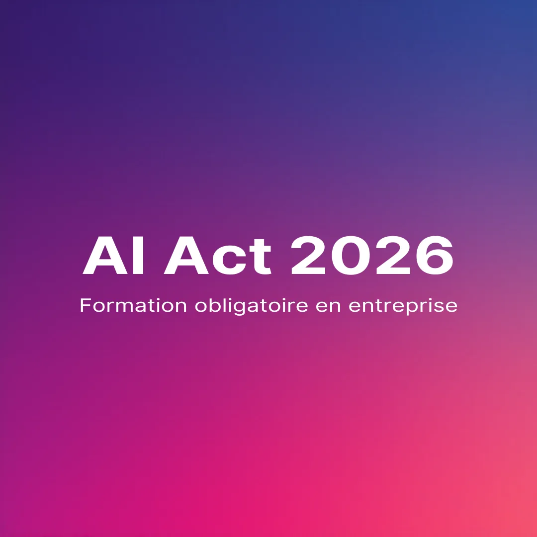 AI Act 2026 - formation obligatoire en entreprise