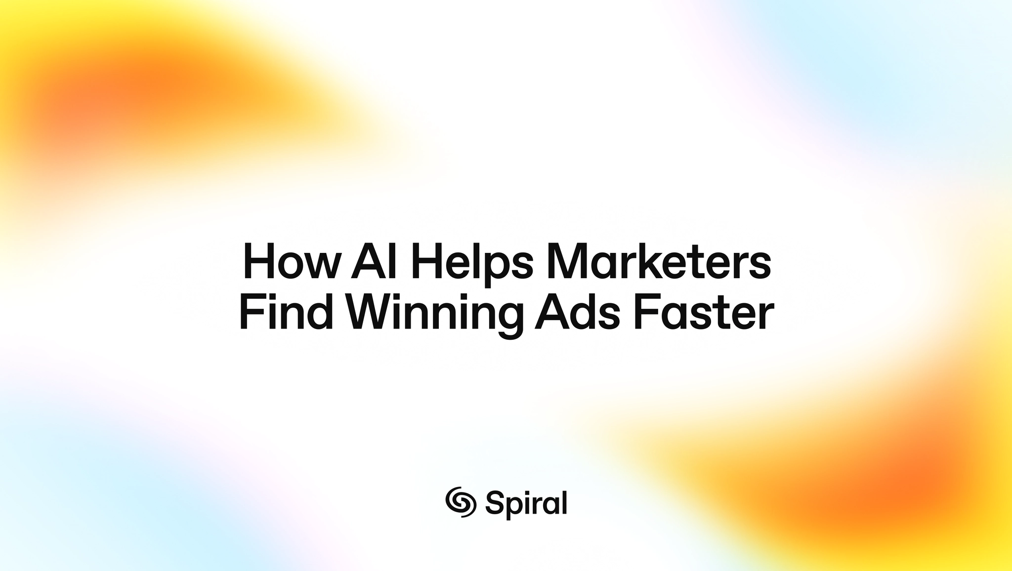 How AI Helps Marketers Find Winning Ads Faster [App Campaigns]
