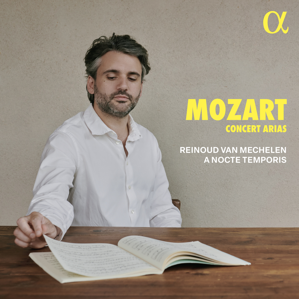 Reinoud Van Mechelen Alpha Mozart Concert Arias
