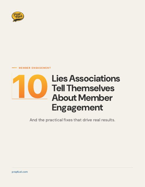 10 Lies Associations Tell Themselves About Member Engagement