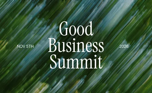 Good Business Summit text with date Nov 5th, 2026 on a blurred green leafy background.