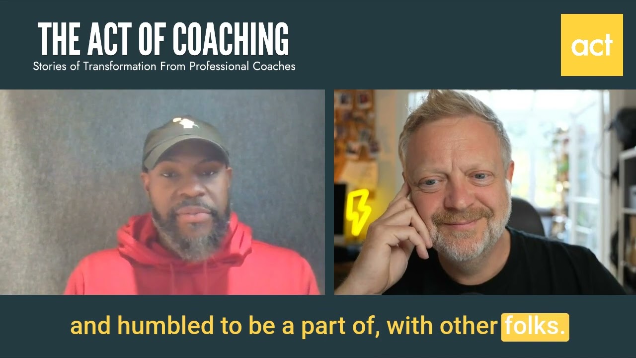 Carlon Howard on Coaching for Equity and Belonging - The Act of Coaching Podcast episode artwork