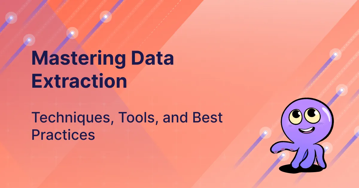 What is Data Extraction? Data Extraction Tools and Techniques