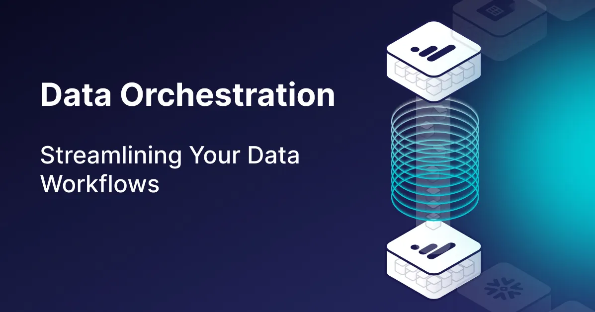 What is Data Orchestration?: Streamlining Data Workflows