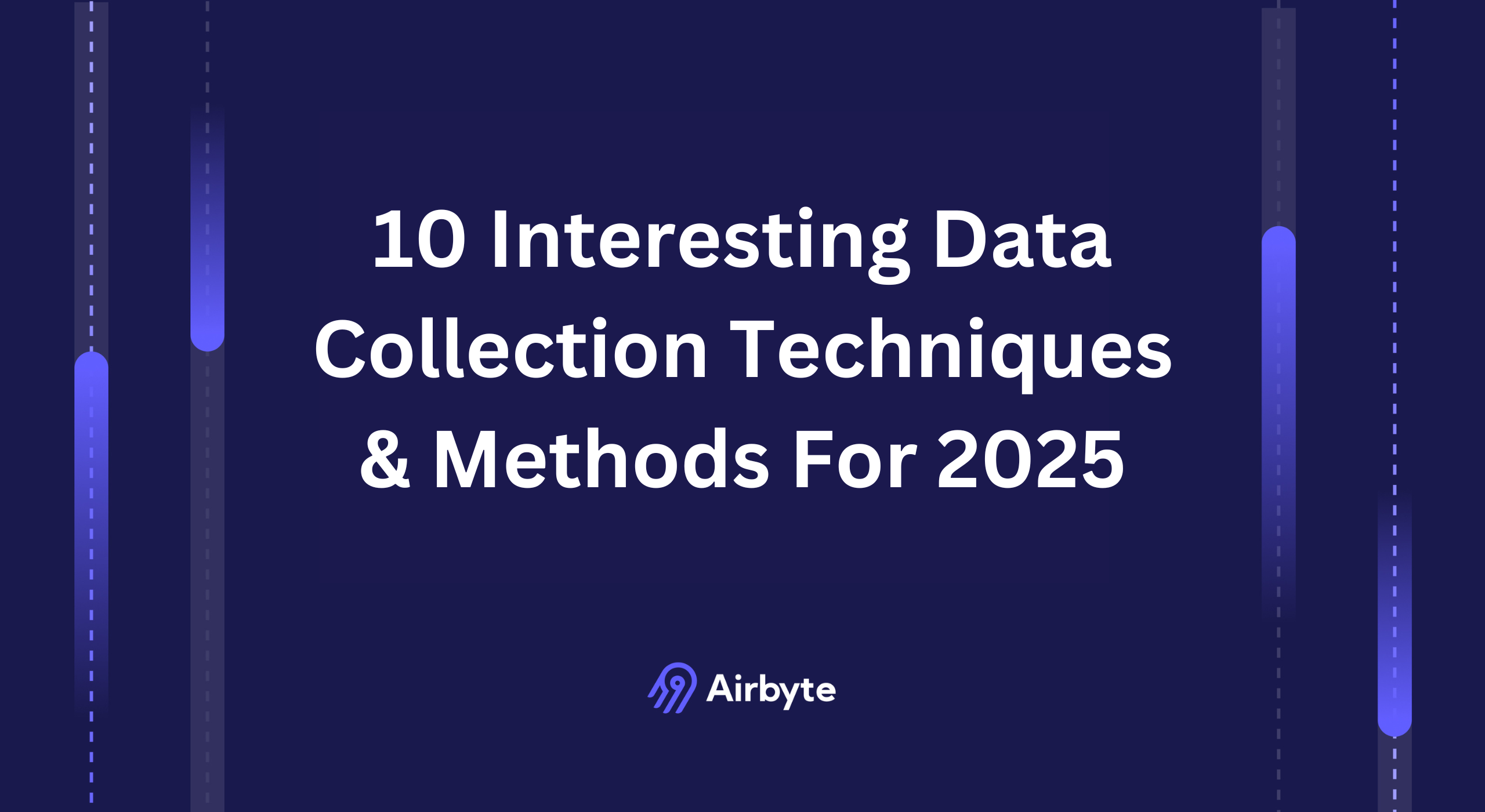 10 Interesting Data Collection Techniques & Methods For 2026