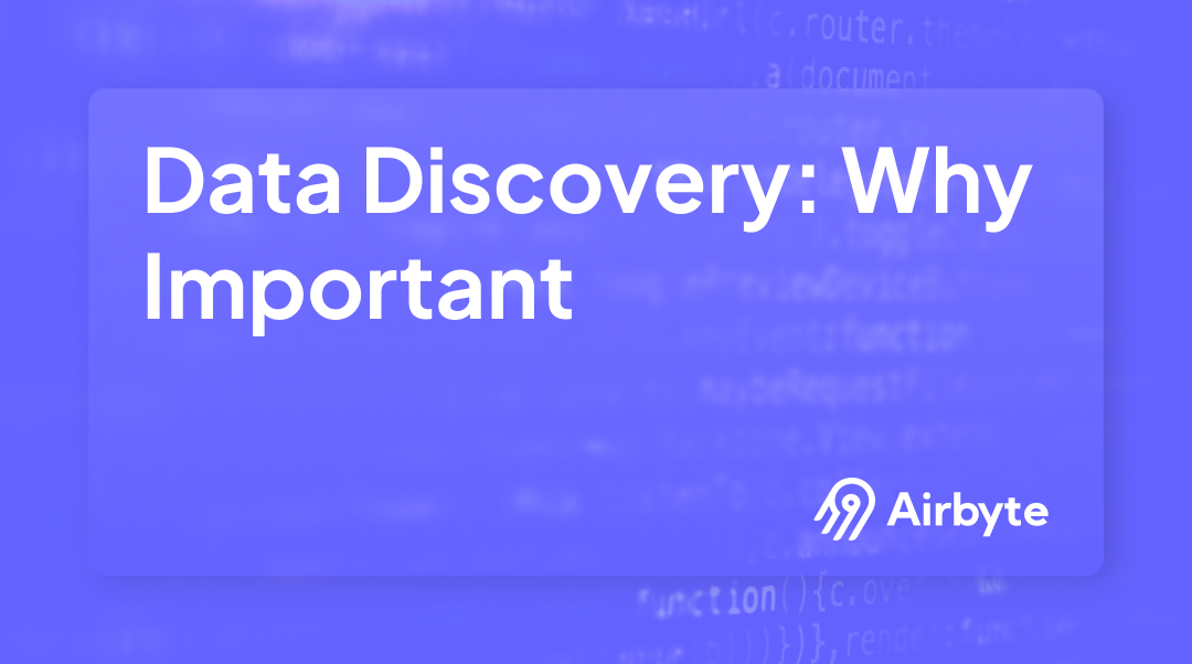 What is Data Discovery, & Why is it Important?