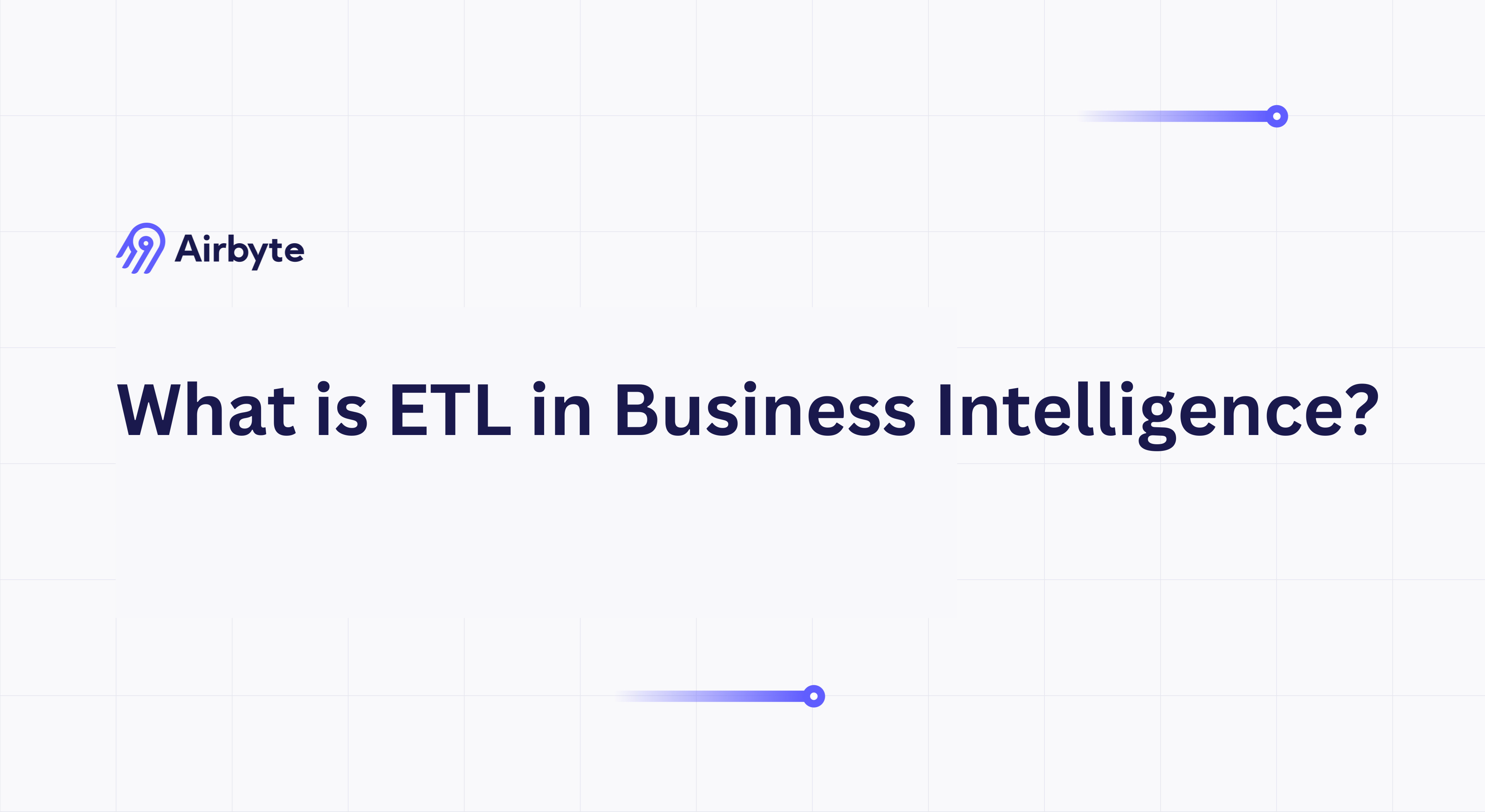 What is ETL in Business Intelligence: Use Cases